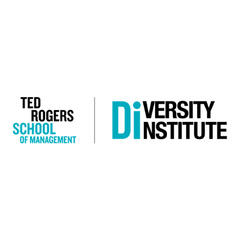 Ted Rogers, School of Management - Diversity Institute Ted Rogers, School of Management - Diversity Institute